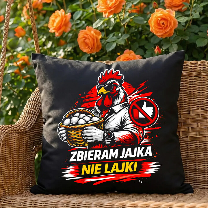 Zbieram jajka, nie lajki - czarna poduszka na prezent