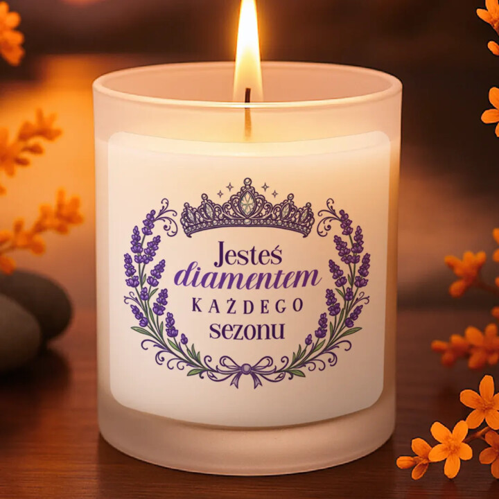 Jesteś diamentem każdego sezonu - świeczka zapachowa na prezent