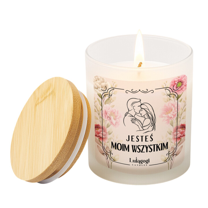 Jesteś moim wszystkim - świeczka zapachowa na prezent