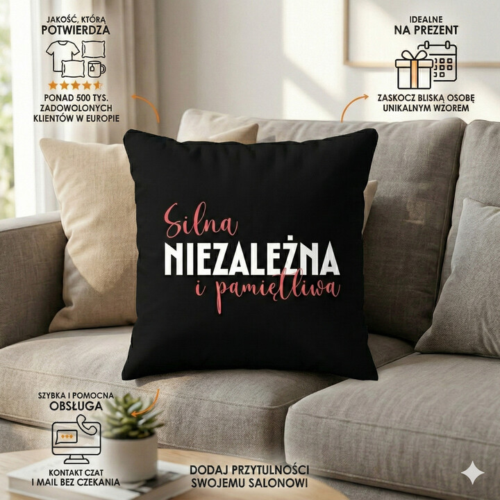 Silna, niezależna i pamiętliwa - czarna poduszka na prezent