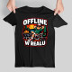 Offline w realu - męska koszulka na prezent