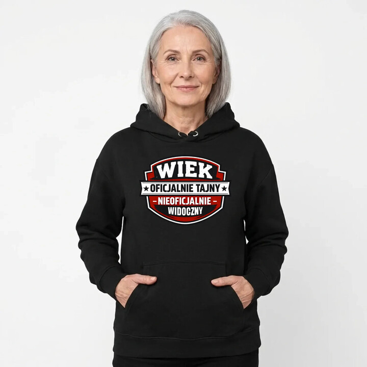 Wiek - oficjalnie tajny, nieoficjalnie widoczny - damska bluza na prezent