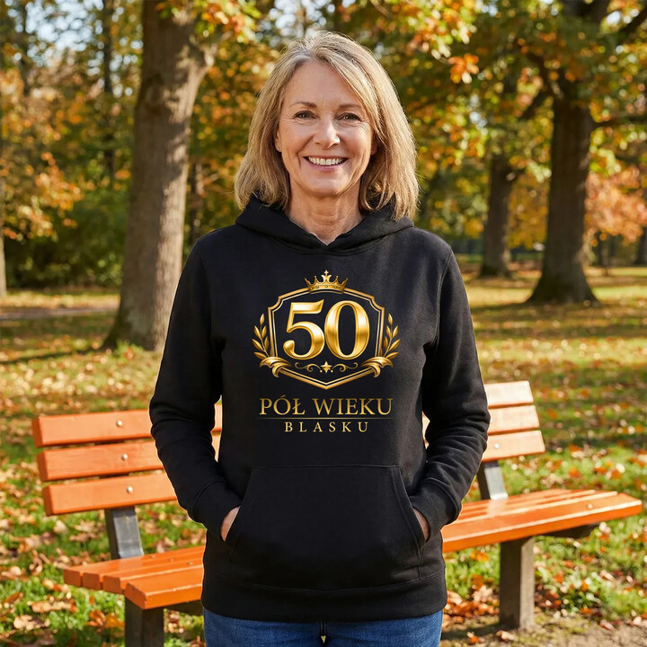 50 - pół wieku blasku - damska bluza na prezent
