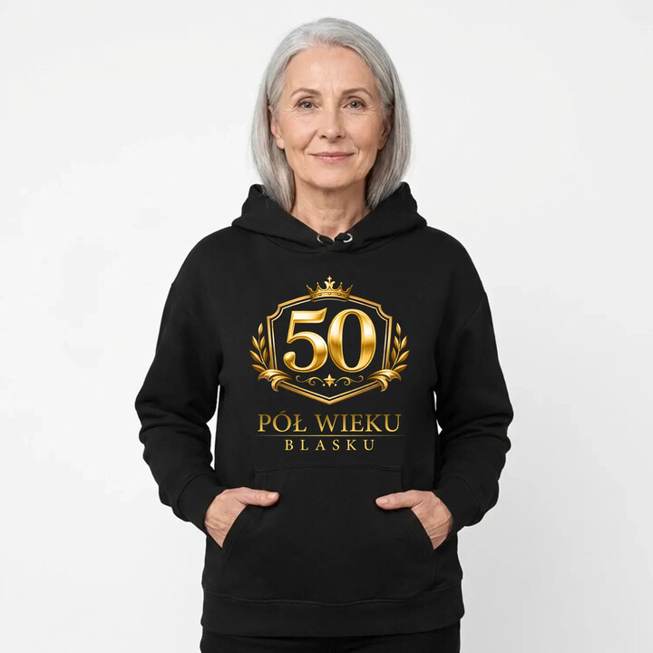 50 - pół wieku blasku - damska bluza na prezent