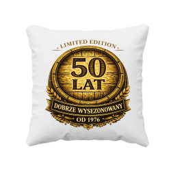 Limited edition 50 lat - dobrze wysezonowany - od 1976 - poduszka na prezent