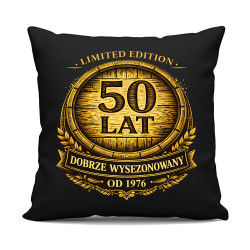 Limited edition 50 lat - dobrze wysezonowany - od 1976 - czarna poduszka na prezent