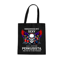 Nienawidzę być sexy, ale jestem perkusistą - torba na prezent