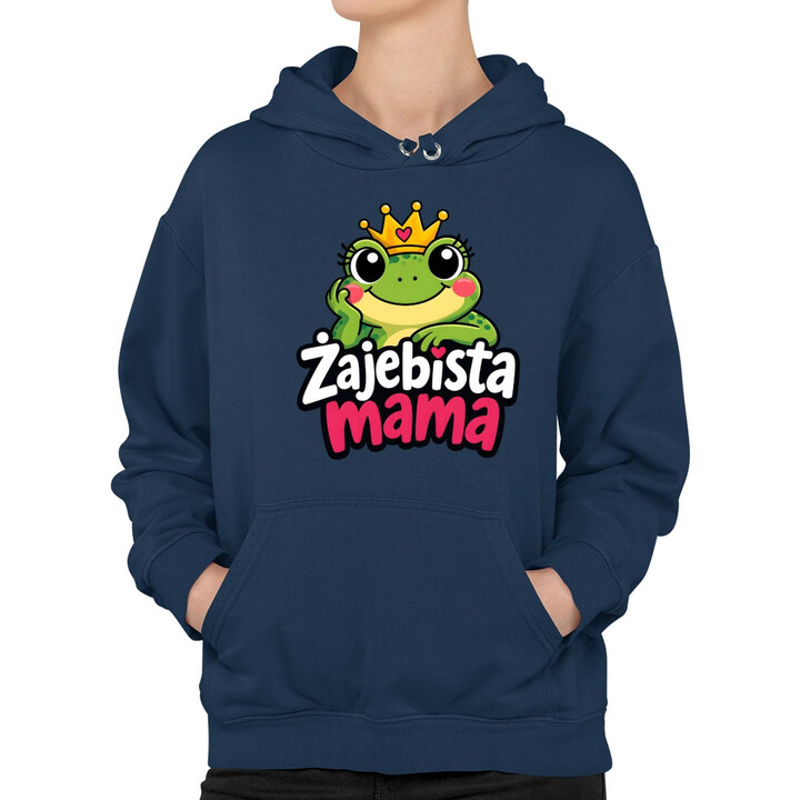 Żajebista mama v3 - damska bluza na prezent