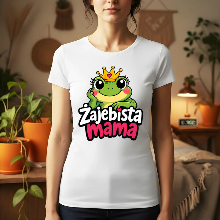 Żajebista mama v3 - damska koszulka na prezent