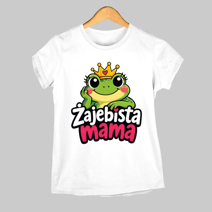 Żajebista mama v3 - damska koszulka na prezent