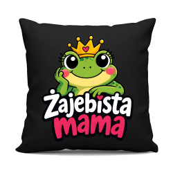 Żajebista mama v3 - czarna poduszka na prezent