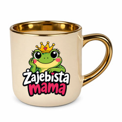 Żajebista mama v3 - kubek elegancki na prezent