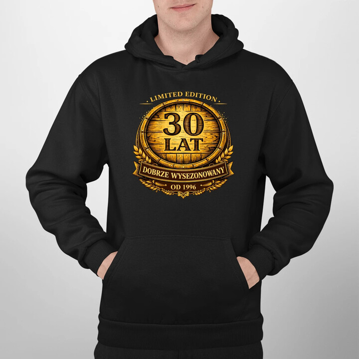 Limited edition 30 lat - dobrze wysezonowany - od 1996 - męska bluza na prezent
