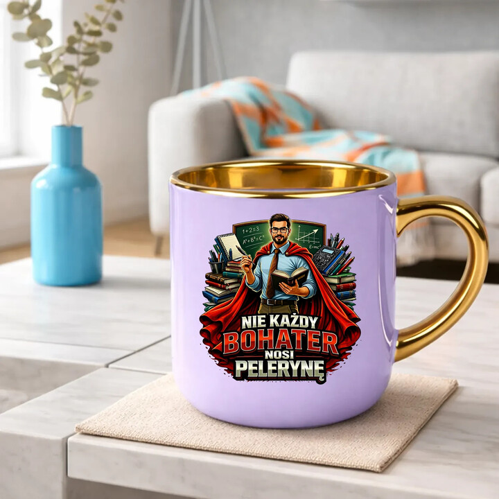 Nie każdy bohater nosi pelerynę - nauczyciel - kubek elegancki na prezent