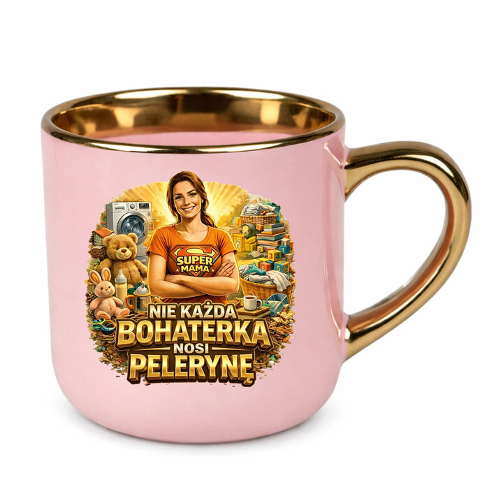 Nie każda bohaterka nosi pelerynę - Mama - kubek elegancki na prezent