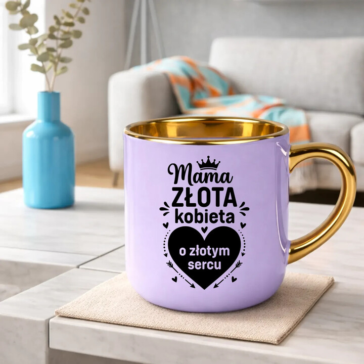 Mama - złota kobieta o złotym sercu - kubek elegancki na prezent