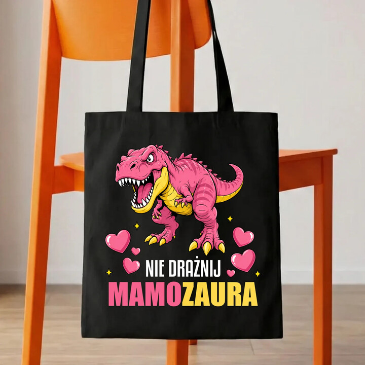 Nie drażnij mamozaura - torba na prezent