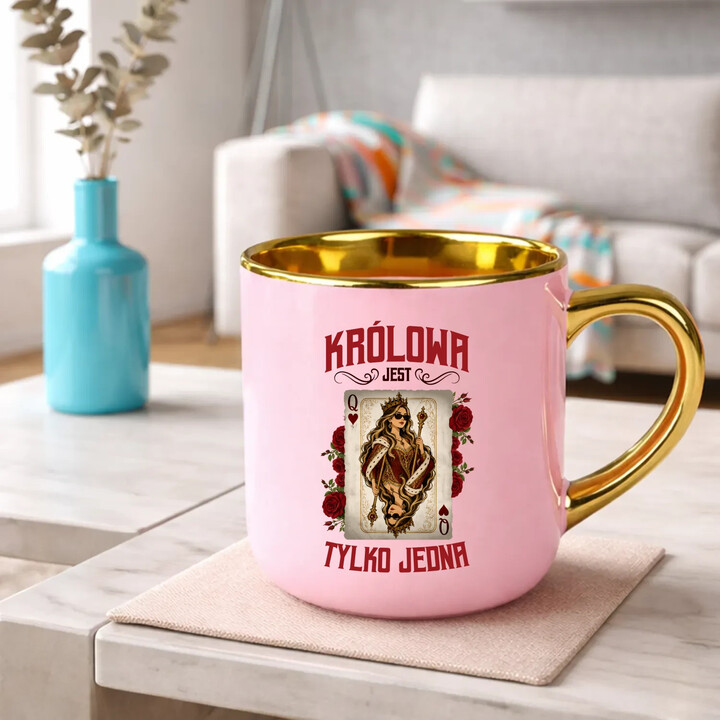 Królowa jest tylko jedna - kubek elegancki na prezent