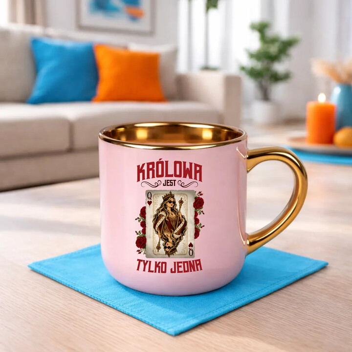 Królowa jest tylko jedna - kubek elegancki na prezent