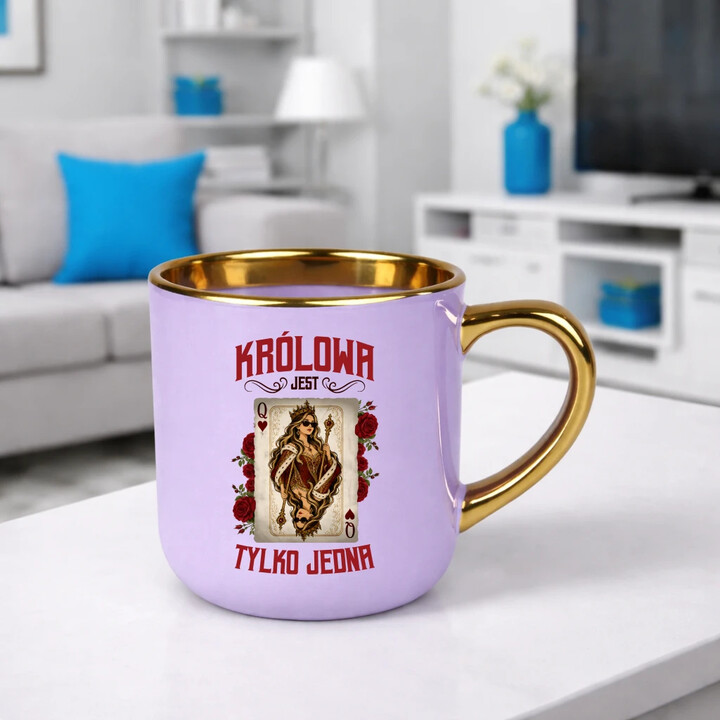 Królowa jest tylko jedna - kubek elegancki na prezent