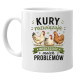Kury rozwiązują większość moich problemów - kubek na prezent