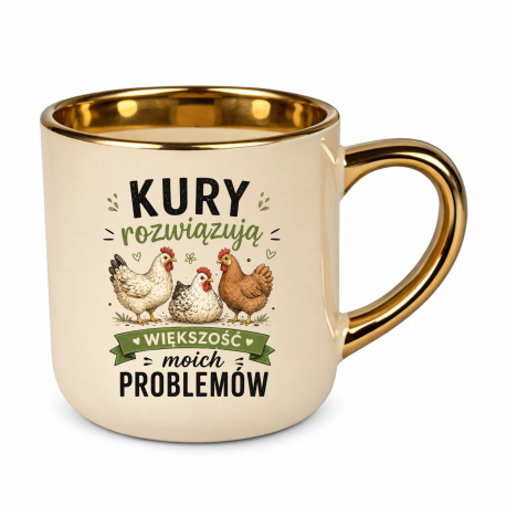 Kury rozwiązują większość moich problemów - kubek elegancki na prezent