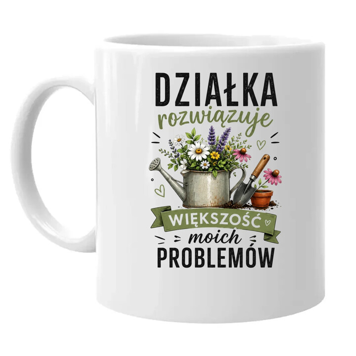 Działka rozwiązuje większość moich problemów - kubek na prezent