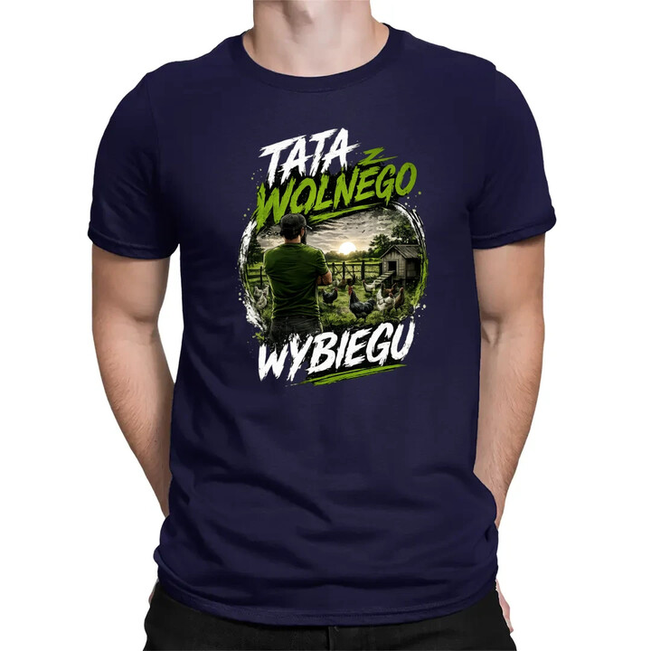 Tata z wolnego wybiegu - męska koszulka na prezent