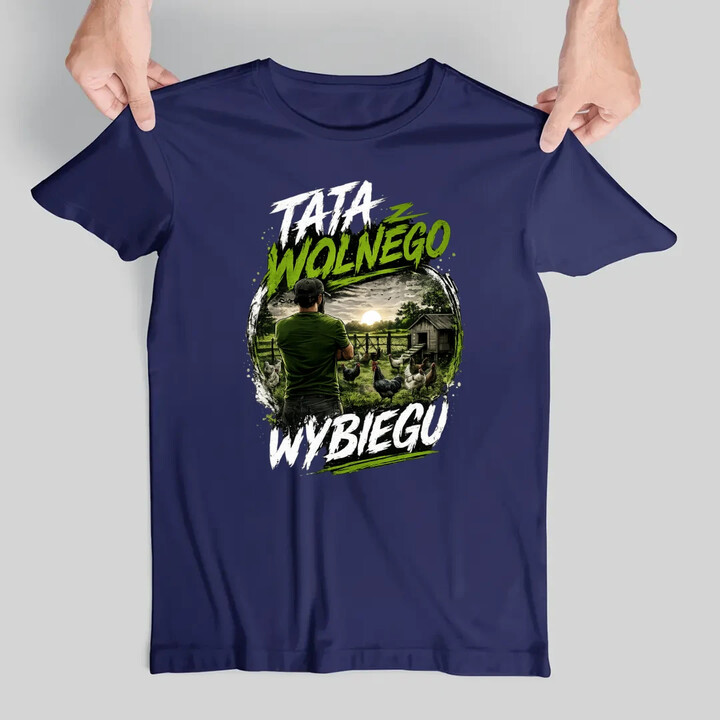 Tata z wolnego wybiegu - męska koszulka na prezent