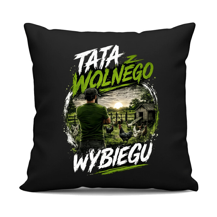 Tata z wolnego wybiegu - czarna poduszka na prezent