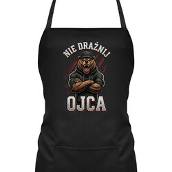 Nie drażnij ojca - fartuch na prezent