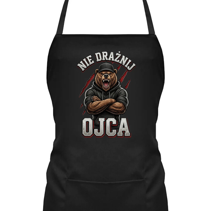 Nie drażnij ojca - fartuch na prezent