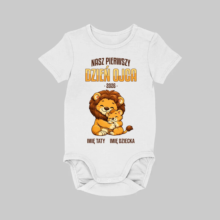 Nasz pierwszy dzień ojca (lew) + imię taty i dziecka - body dziecięce na prezent - produkt personalizowany