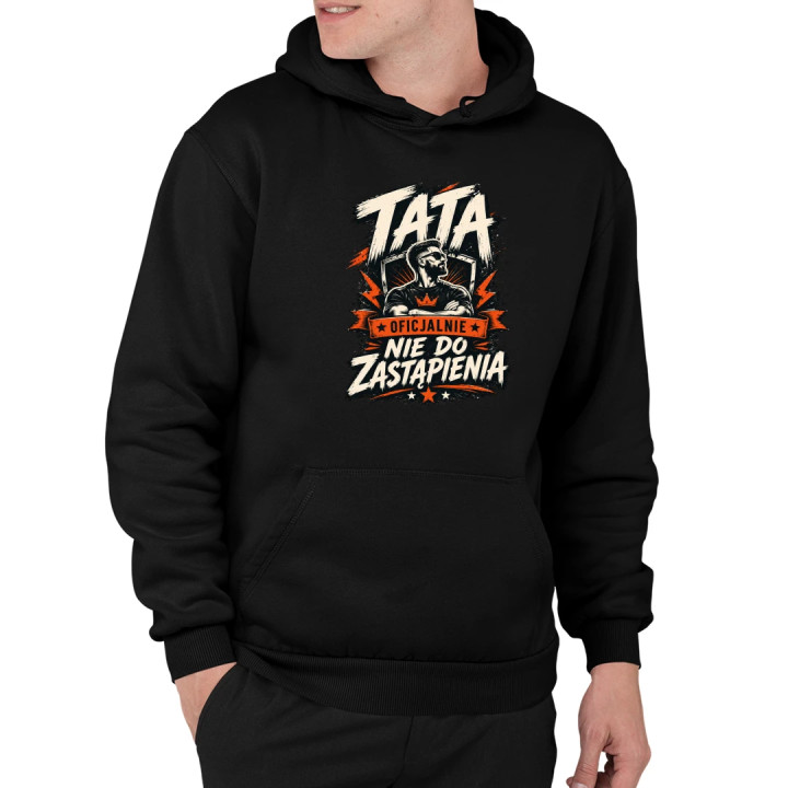 Tata - oficjalnie nie do zastąpienia - męska bluza na prezent