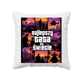 Najlepszy tata na świecie - poduszka na prezent