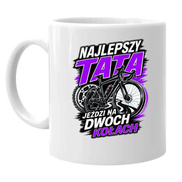 Najlepszy tata jeździ na dwóch kołach - kubek na prezent