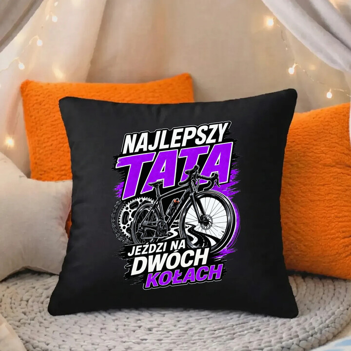 Najlepszy tata jeździ na dwóch kołach - czarna poduszka na prezent