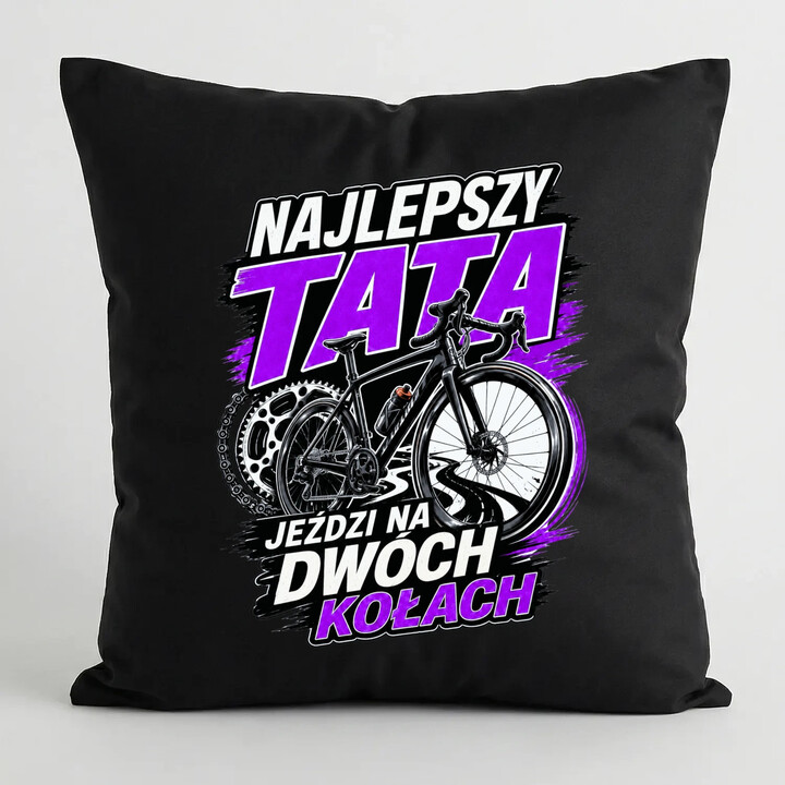 Najlepszy tata jeździ na dwóch kołach - czarna poduszka na prezent