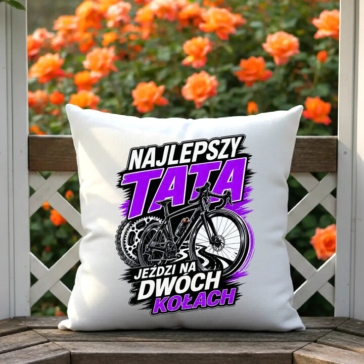 Najlepszy tata jeździ na dwóch kołach - poduszka na prezent