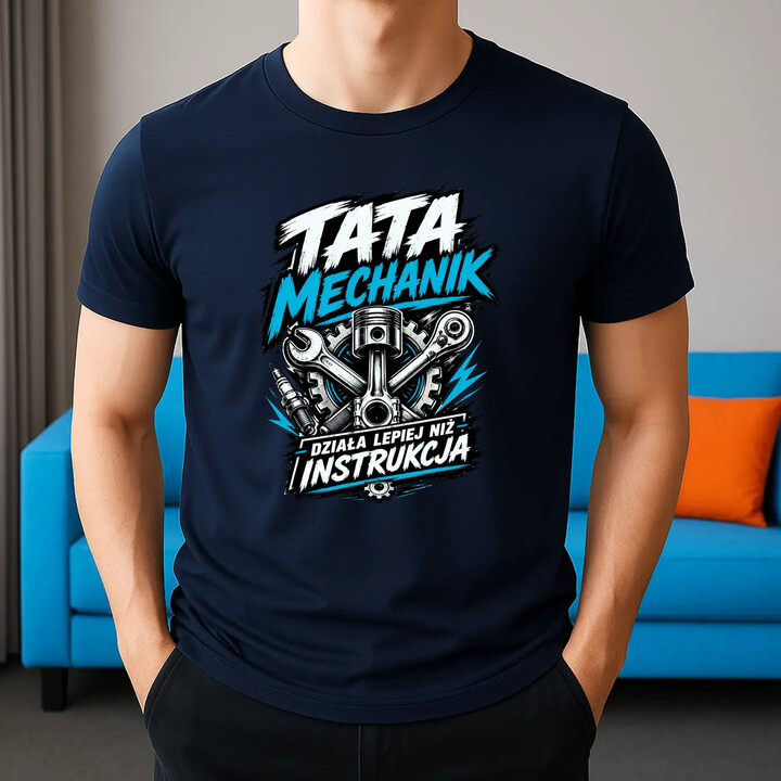 Tata mechanik - działa lepiej niż instrukcja - męska koszulka na prezent