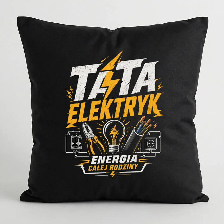 Tata elektryk. Energia całej rodziny - czarna poduszka na prezent