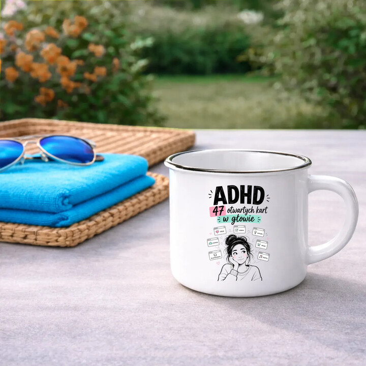 ADHD 47 otwartych kart w głowie - kubek emaliowany na prezent