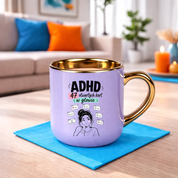ADHD 47 otwartych kart w głowie - kubek elegancki na prezent