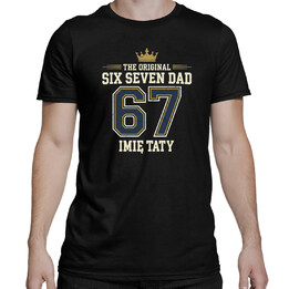Six Seven Dad - Imię taty - męska koszulka na prezent - produkt personalizowany