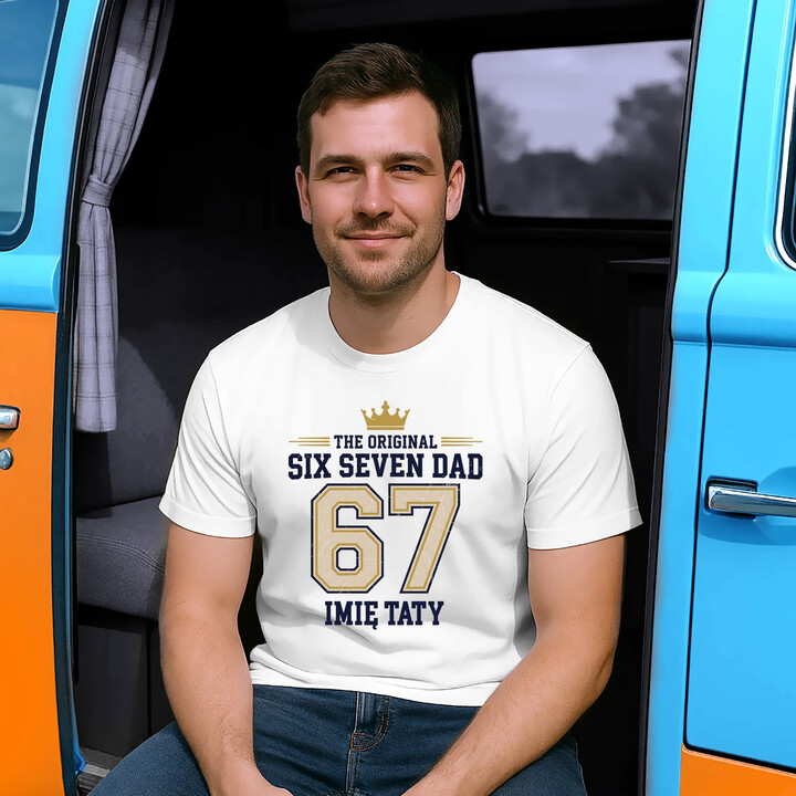 Six Seven Dad - Imię taty - męska koszulka na prezent - produkt personalizowany