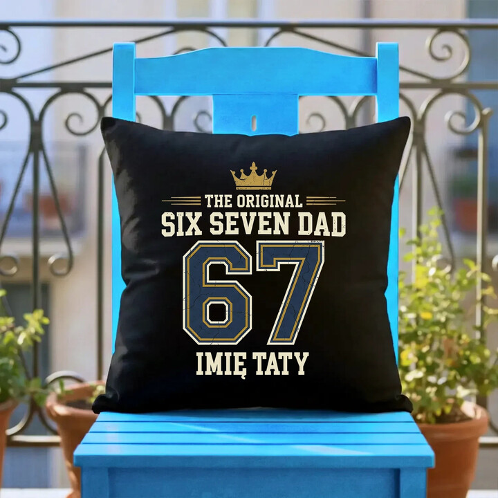 Six Seven Dad - Imię taty - czarna poduszka na prezent - produkt personalizowany