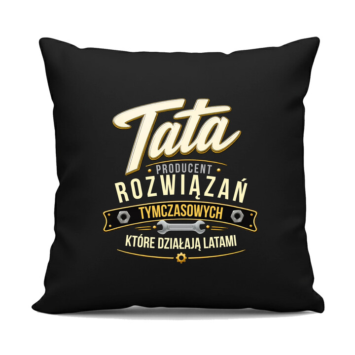 Tata - producent rozwiązań tymczasowych, które działają latami - czarna poduszka na prezent
