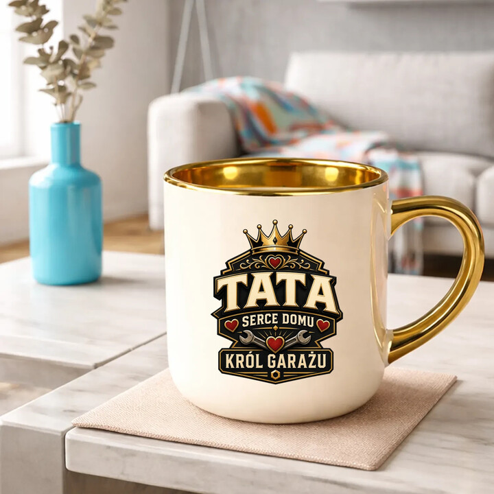 Tata - serce domu, król garażu - kubek elegancki na prezent