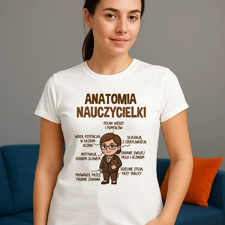 Anatomia nauczycielki - damska koszulka na prezent