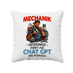 Mechanik - dzwonisz kiedy już Chat GPT nie pomaga - poduszka na prezent